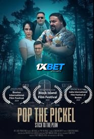 Pop the Pickel (2024) HQ Hindi Dubbed