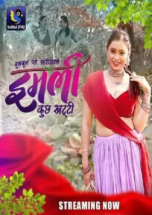 Imli (Kuch Khatti) (2025) BulBulPlay Season 1 Episode 1