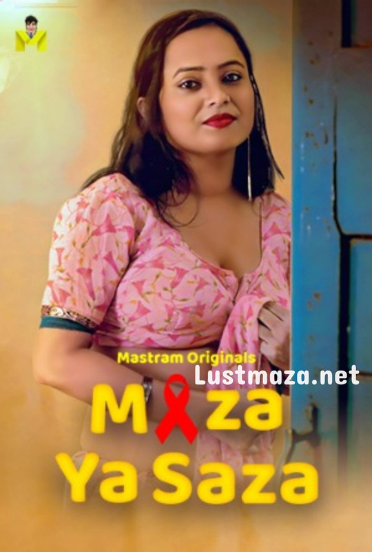 Maza Ya Saza (2025) Mastram Hindi Hot Short Film