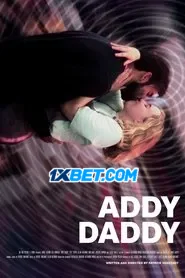 Addy Daddy (2025) Unofficial Hindi Dubbed