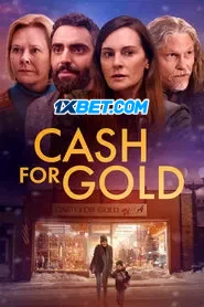 Cash for Gold (2025) Unofficial Hindi Dubbed