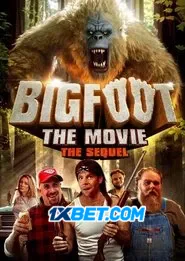 Bigfoot: The Movie – The Sequel (2024) Unofficial Hindi Dubbed