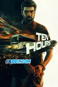 Ten Hours (2025) Unofficial Hindi Dubbed