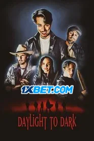 Daylight to Dark (2024) Unofficial Hindi Dubbed