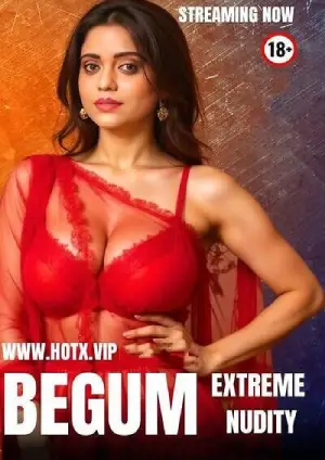Begum (2025) Hindi HotX Short Film