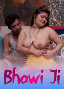 Bhawi Ji (2025) Desi Hindi Hot Short Film