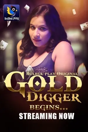 Gold Digger (2025) BulBulPlay Season 1 Episode 2