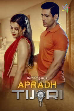 Apradh Tijori (2025) Ratri Hindi Hot Short Film