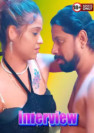 Interview (2025) Hindi Uncut Short Film