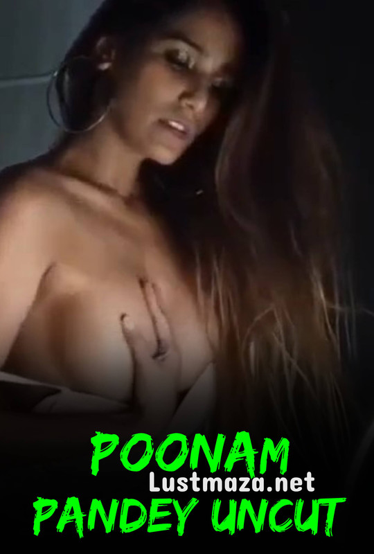 Slapping Her Boobs (2025) Poonam Pandey Hindi Porn Video