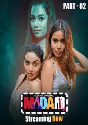 Madam Ji (2025) Hulchul Season 1 Episode 4