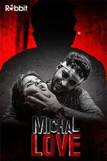 Michal Love (2023) RabbitMovies S01 EP03 Hindi Hot Web Series
