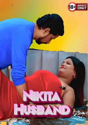 Nikita Husband (2025) Hindi Uncut Short Film