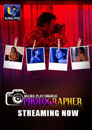 Photographer (2025) Bulbulplay Season 1 Episode 1