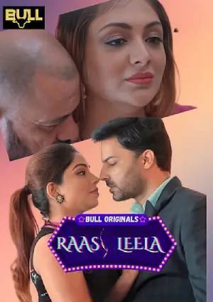 Raasleela (2025) Bullapp Season 1 Episode 5