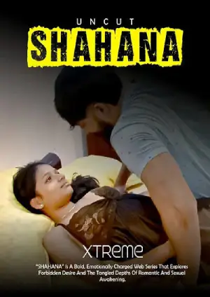 Shahana (2025) Xtreme Short Film