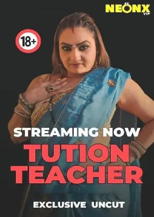 Tution Teacher (2025) Neonx Hindi Short Film