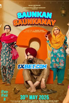 Saunkan Saunkanay 2 (2025) Punjabi CAMRip