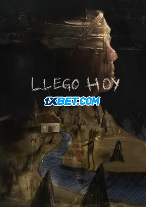 Llego hoy (2024) Unofficial Hindi Dubbed