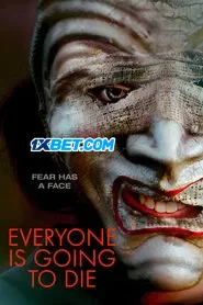 Everyone is Going to Die (2024) Unofficial Hindi Dubbed