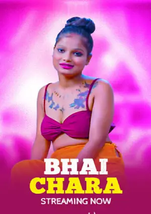 Bhai Chara (2025) GoddesMahi Uncut Short Film