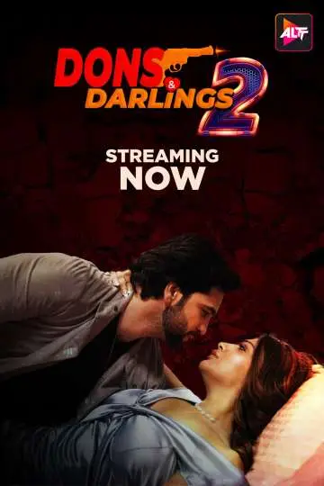 Dons & Darlings (2025) Altbalaji Season 2 Episode 4