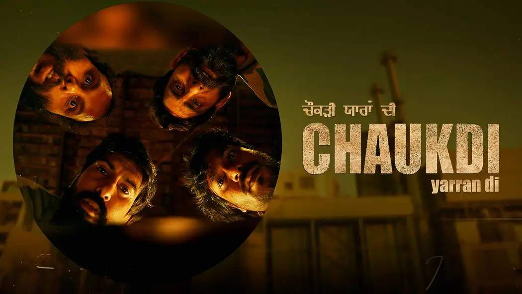 Chaukdi Yaaran Di (2025) Punjabi Season 1 Complete