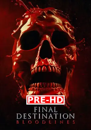 Final Destination Bloodlines (2025) Hindi Dubbed HDTS Poster