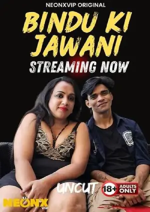 Bindu Ki Jawani (2025) Neonx Hindi Short Film