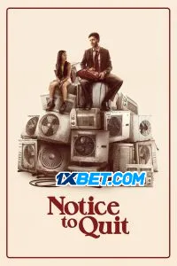 Notice to Quit (2024) Unofficial Hindi Dubbed