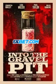 Into The Gravel Pit (2025) Unofficial Hindi Dubbed