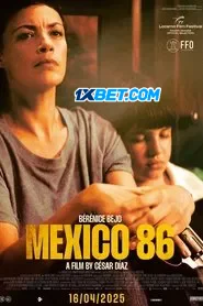 Mexico 86 (2025) Unofficial Hindi Dubbed