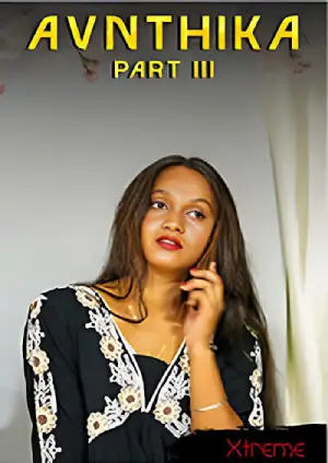 Avanthika Nair Hardcore Sex 3 (2025) Xtreme Short Film
