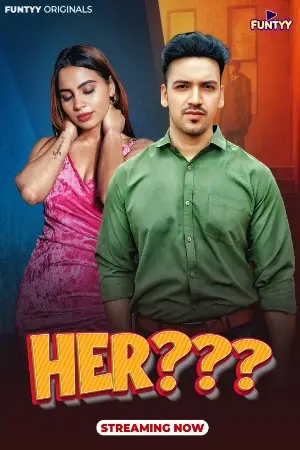 Her (2025) Funtyy Season 1 Episode 4