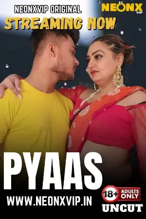Pyaas (2025) Neonx Hindi Short Film