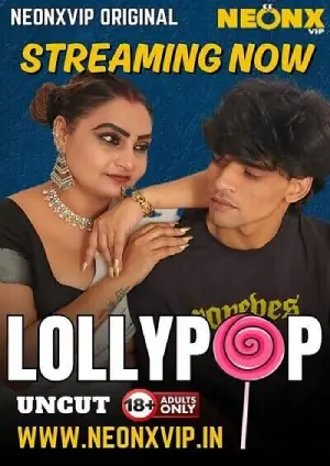 Lollypop (2025) Neonx Hindi Short Film