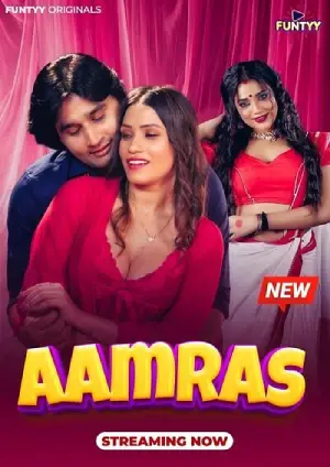 Aamras (2025) Funtyy Season 1 Episode 3