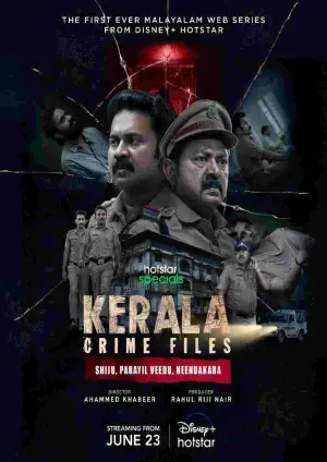 Kerala Crime Files (2023) Hindi Season 1 Complete