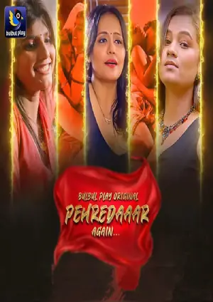 Pehredaaar Again (2025) Bulbulplay Season 1 Episode 1