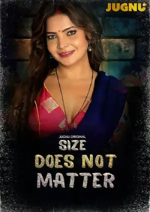 Size Does Not Matter (2025) jugnu Season 1 Episode 1